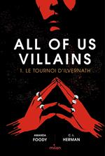 All of us villains, Tome 01