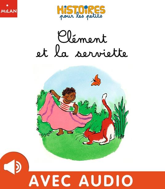 Clément et la serviette - Ombeline Marchon,Yohan PROPIN - ebook