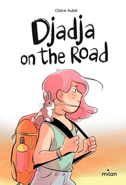 Djadja on the road - Claire Aubé,Alix Garin - ebook