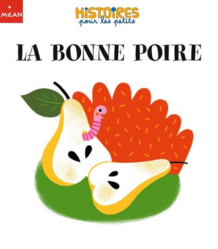La bonne poire - Valérie Cros,Géraldine Cosneau - ebook