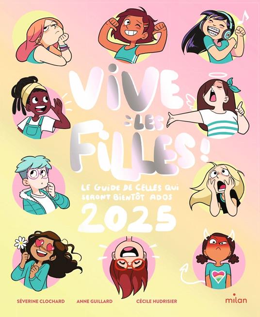 Vive les filles ! 2025 - Séverine Clochard,Anne Guillard,Cécile Hudrisier - ebook