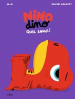 Nino Dino - Quel ennui !