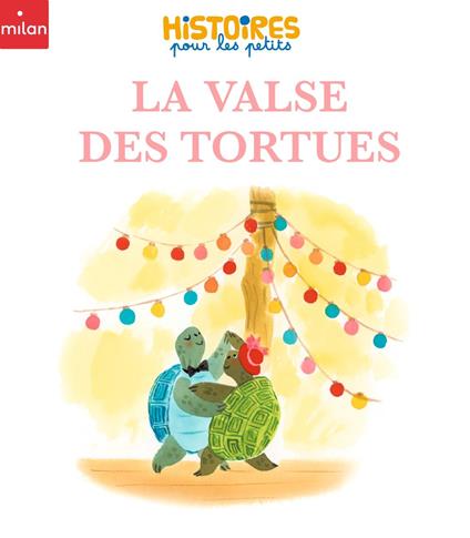 La valse des tortues - Valérie Cros,Marie Flusin - ebook