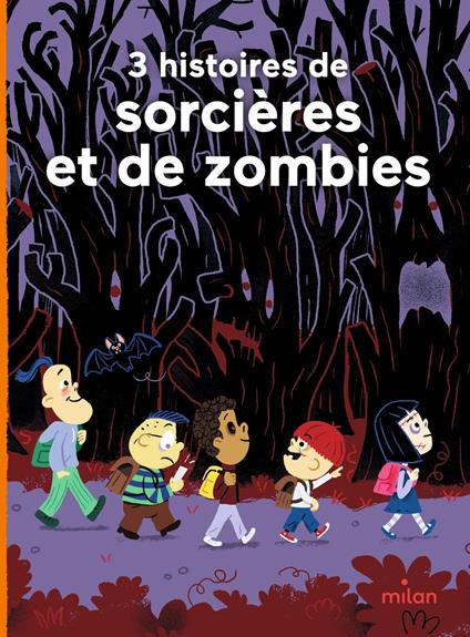 3 histoires de sorcières et de zombies - Ghislaine BIONDI,Pascal Brissy,Jean Leroy,Didier Balicevic - ebook