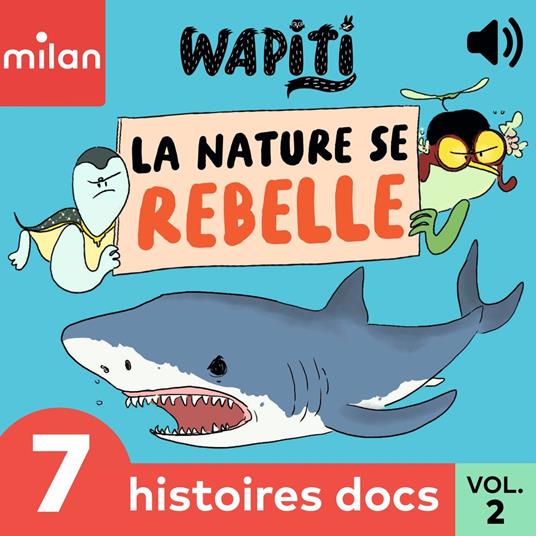 Wapiti - 7 histoires docs, Vol. 2