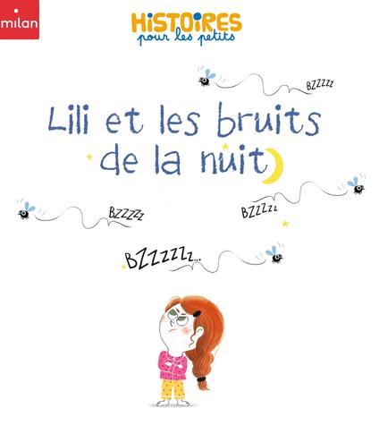 Lili et les bruits de la nuit - Pauline Drouin,Élise Garcette - ebook