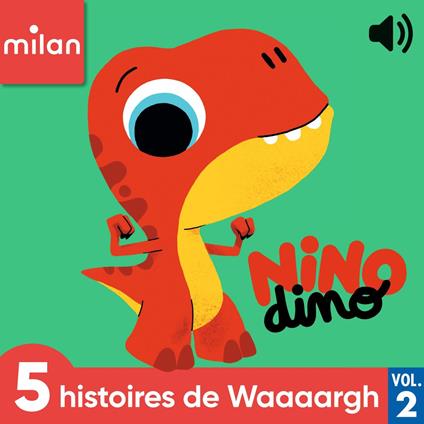 Nino Dino - 5 histoires de Waaaargh, Vol. 2