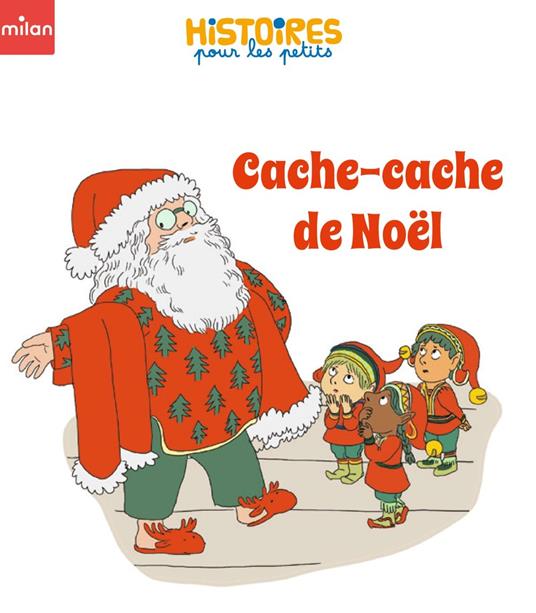 Cache-cache de Noël - Valérie Cros,Marie CAUDRY - ebook