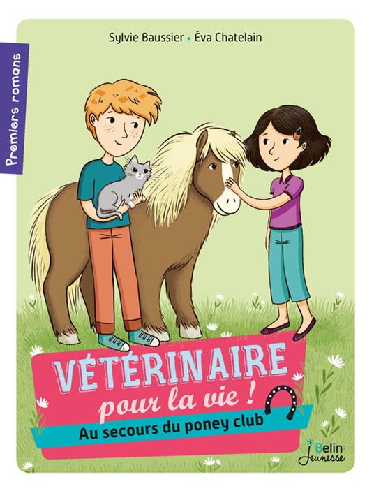 Au secours du poney club ! - Sylvie Baussier,Éva Chatelain - ebook
