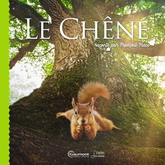 Le Chêne raconté par François Place - François Place - ebook