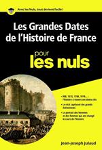 Les grandes dates de l'histoire de France Poche Pour les Nuls