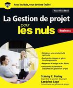 La Gestion de projets Pour les Nuls, 2e édition
