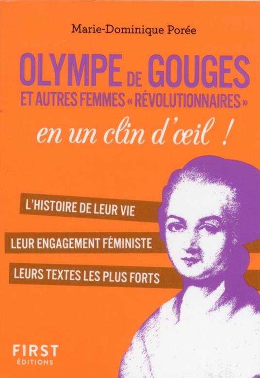 Petit Livre Olympe de Gouges et les femmes de la révolution en un clin d' il