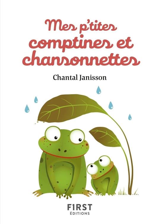 Mes p'tites comptines et chansonnettes - Janisson Chantal - ebook
