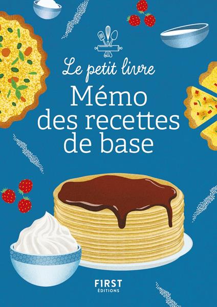 Petit Livre - Mémo des recettes de base