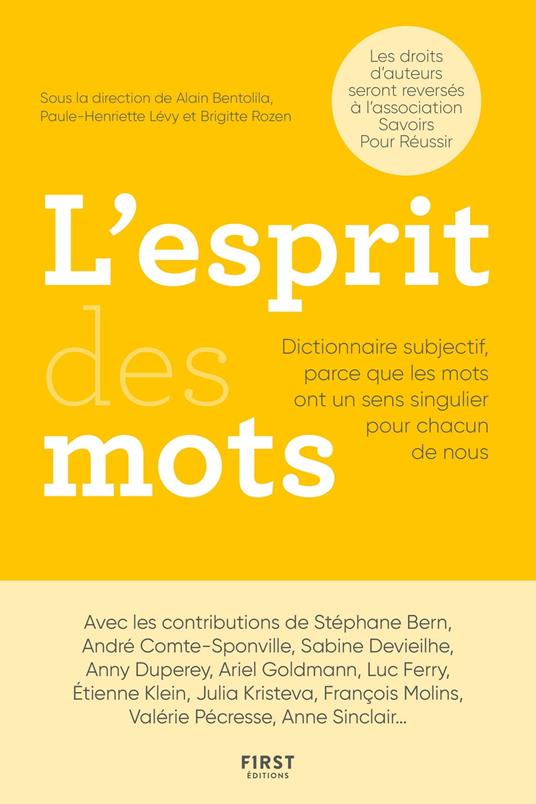 L'esprit des mots - Dictionnaire subjectif parce que les mots ont un sens singulier pour chacun de n