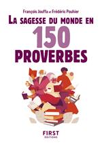 Le Petit livre - La Sagesse du monde en 150 proverbes, 2e éd