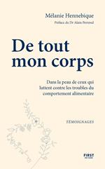 De tout mon corps.