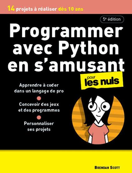 Programmer avec Python en s'amusant - 5e édition