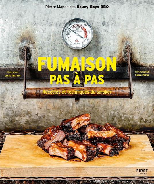 Fumaison pas à pas