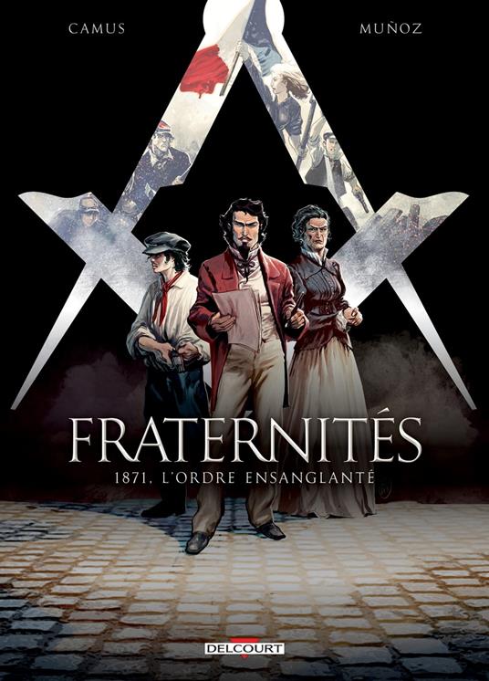 Fraternités T03