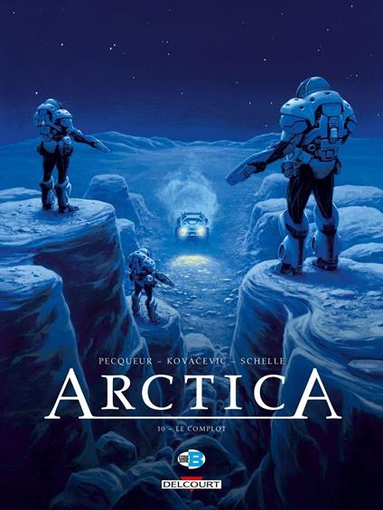 Arctica T10 - Le complot