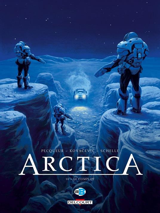 Arctica T10 - Le complot