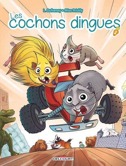 Les Cochons dingues T02