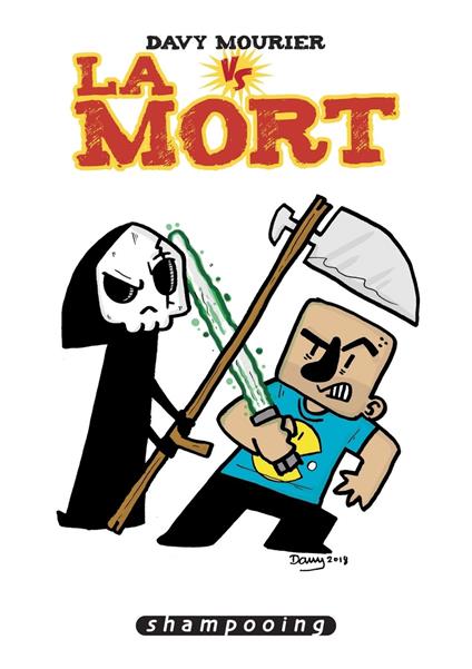 Davy Mourier VS - T03 - La Mort