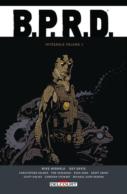 BPRD Intégrale T01