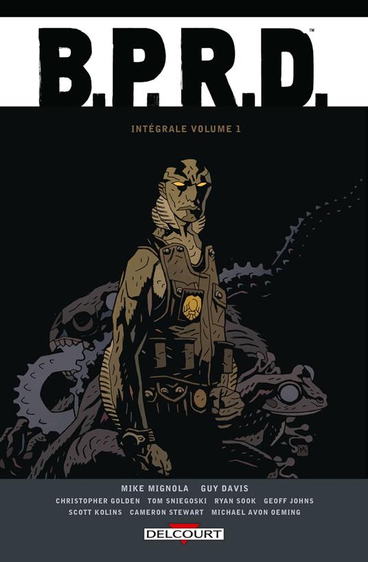 BPRD Intégrale T01