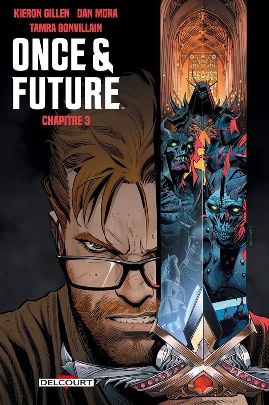 Once and Future Chapitre 3