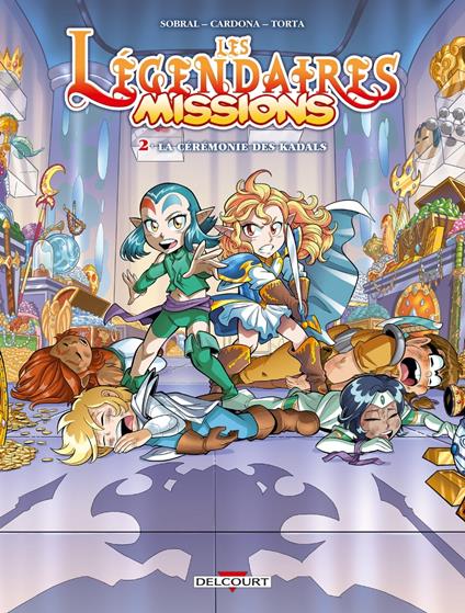 Les Légendaires - Missions T02