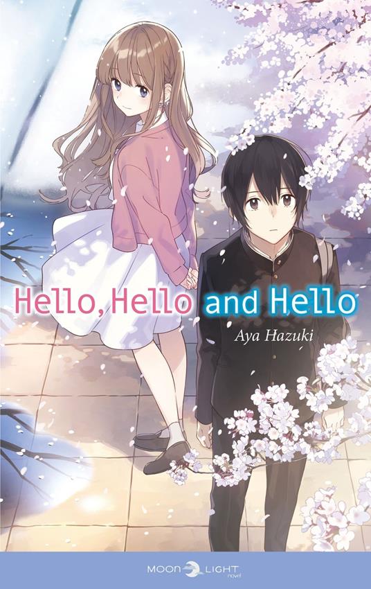 Hello, hello and hello - Roman - Aya Hazuki - ebook