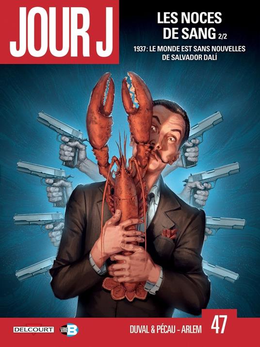 Jour J T47 - Les Noces de Sang 2/2