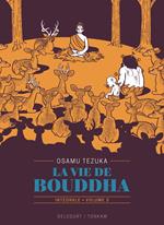 La Vie de Bouddha - Édition prestige T03