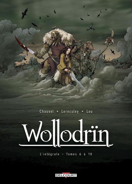 Wollodrïn - Intégrale T06 à T10