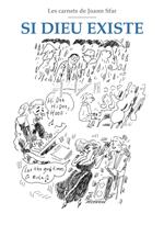Les Carnets de Joann Sfar - Si Dieu existe
