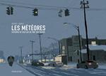 Météores - Histoires de ceux qui ne font que passer