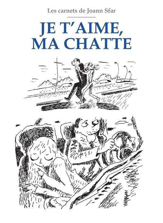 Les Carnets de Joann Sfar - Je t'aime ma chatte NED