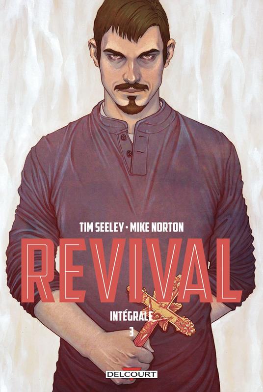 Revival - Intégrale T03