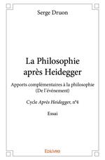 La Philosophie après Heidegger