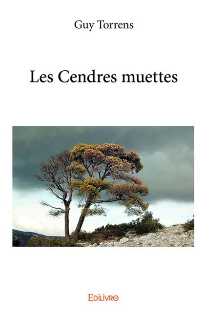 Les Cendres muettes