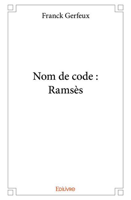 Nom de code : Ramsès
