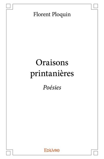 Oraisons printanières