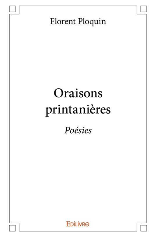 Oraisons printanières