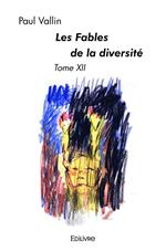 Les Fables de la diversité - Tome XII