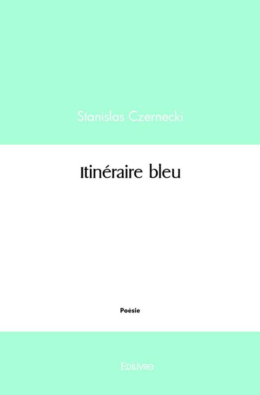 Itinéraire bleu