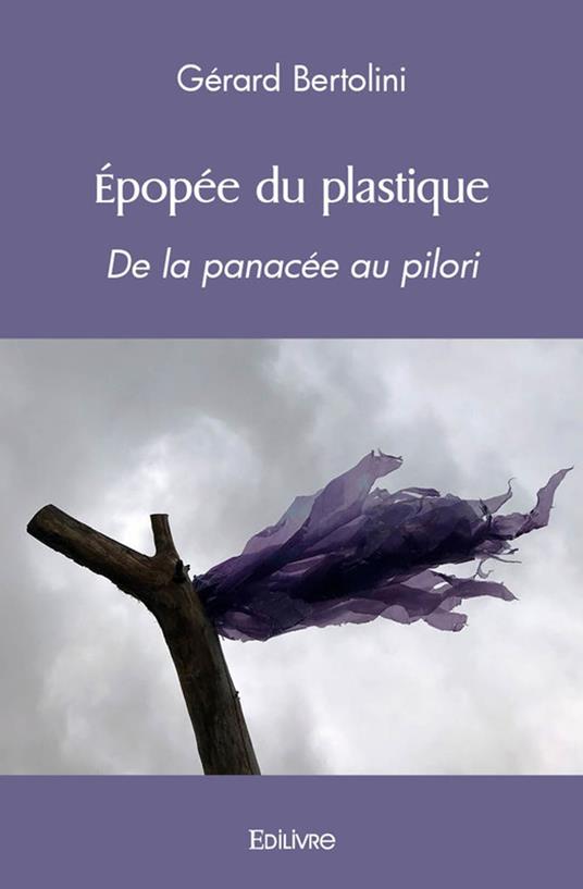 Épopée du plastique