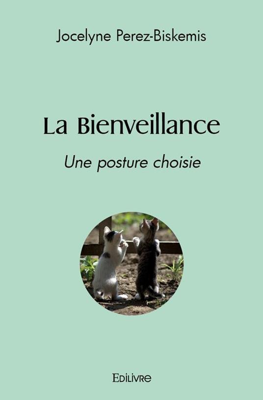 La Bienveillance